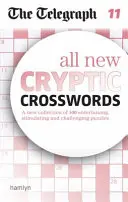 Telegraph: Toate noile cuvinte încrucișate criptice 11 - Telegraph: All New Cryptic Crosswords 11