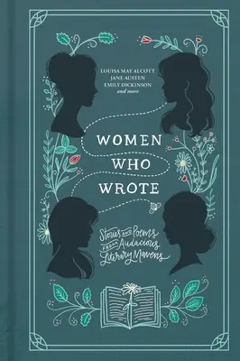 Femei care scriau: Povestiri și poezii de la maeștrii literari îndrăzneți - Women Who Wrote: Stories and Poems from Audacious Literary Mavens