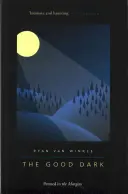 Întunericul cel bun - The Good Dark