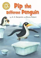 Campion la lectură: Pip the Different Penguin - Lectura independentă Gold 9 - Reading Champion: Pip the Different Penguin - Independent Reading Gold 9