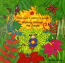 Plimbare prin junglă (engleză/ franceză) - Walking Through the Jungle (English/French)