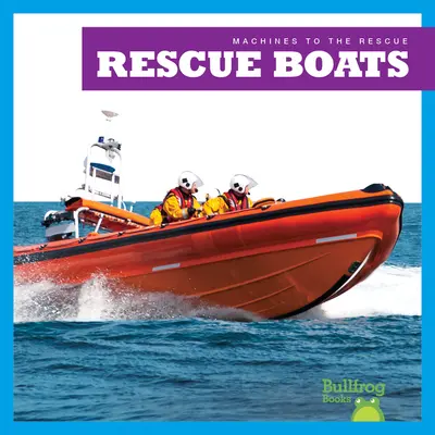 Bărci de salvare - Rescue Boats