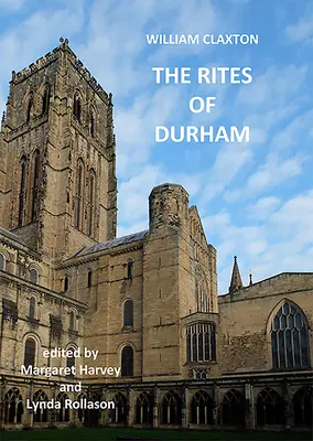 Ritualurile de la Durham - The Rites of Durham