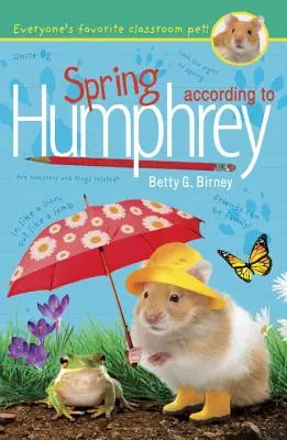 Primăvara conform lui Humphrey - Spring According to Humphrey