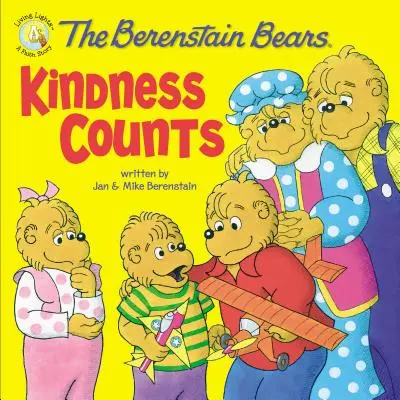 Ursuleții Berenstain: Bunătatea contează - The Berenstain Bears: Kindness Counts