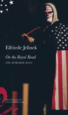 Pe drumul regal: The Burgher King - On the Royal Road: The Burgher King