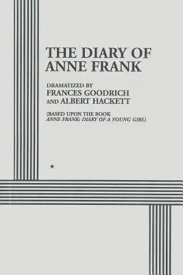 Jurnalul Annei Frank (The Diary of Anne Frank) - The Diary of Anne Frank
