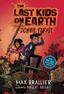 Ultimii copii de pe Pământ și parada zombi - The Last Kids on Earth and the Zombie Parade