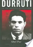 Durruti în revoluția spaniolă - Durruti in the Spanish Revolution