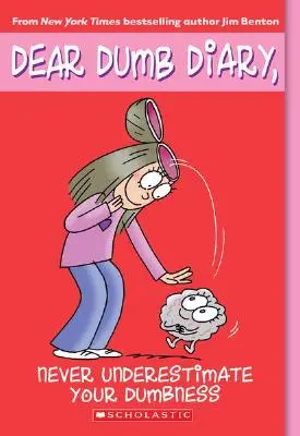 Să nu-ți subestimezi niciodată prostia (Dear Dumb Diary #7), 7 - Never Underestimate Your Dumbness (Dear Dumb Diary #7), 7