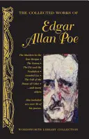 Operele complete ale lui Edgar Allan Poe - The Collected Works of Edgar Allan Poe