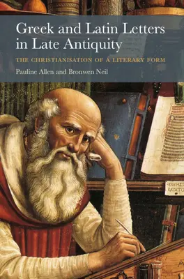 Scrisori grecești și latine în Antichitatea târzie - Greek and Latin Letters in Late Antiquity