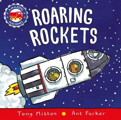 Rachete zburătoare - Roaring Rockets