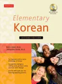 Coreeană elementară: Ediția a doua (include acces la site și CD audio cu înregistrări ale vorbitorilor nativi) [Cu CD (Audio)] - Elementary Korean: Second Edition (Includes Access to Website & Audio CD with Native Speaker Recordings) [With CD (Audio)]