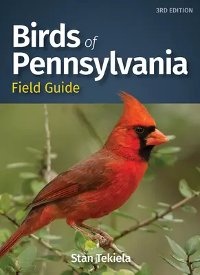 Ghidul păsărilor din Pennsylvania - Birds of Pennsylvania Field Guide
