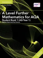 A Level Further Mathematics for Aqa Student Book 1 (As/Year 1) cu Cambridge Elevate Edition (2 ani) - A Level Further Mathematics for Aqa Student Book 1 (As/Year 1) with Cambridge Elevate Edition (2 Years)