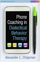 Coaching telefonic în terapia comportamentală dialectică - Phone Coaching in Dialectical Behavior Therapy