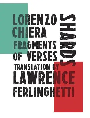 Cioburi: Fragmente de versuri - Shards: Fragments of Verses