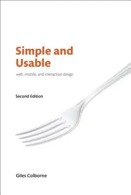 Design simplu și utilizabil pentru web, mobil și interacțiune - Simple and Usable Web, Mobile, and Interaction Design