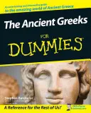 Grecii antici pentru manechine - The Ancient Greeks for Dummies