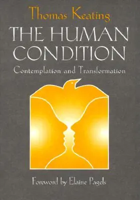 Condiția umană: Contemplație și transformare - The Human Condition: Contemplation and Transformation