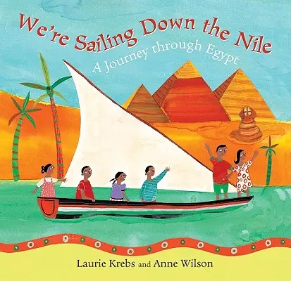 Navigăm pe Nil: O călătorie prin Egipt - We're Sailing Down the Nile: A Journey Through Egypt