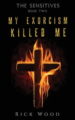 Exorcismul meu m-a ucis - My Exorcism Killed Me