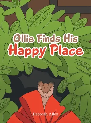 Ollie își găsește locul fericit - Ollie Finds His Happy Place