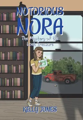 Notorious Nora: Misterul comorii pierdute: The Mystery of the Lost Treasure - Notorious Nora: The Mystery of the Lost Treasure