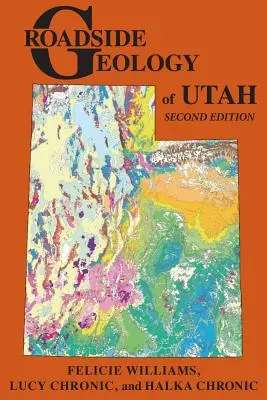 Geologia de pe marginea drumului din Utah - Roadside Geology of Utah