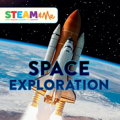 Explorarea spațiului - Space Exploration