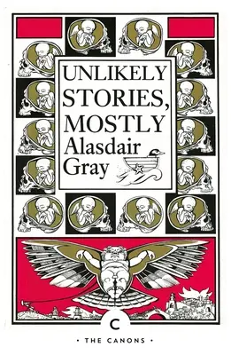 Povestiri improbabile, în cea mai mare parte - Unlikely Stories, Mostly