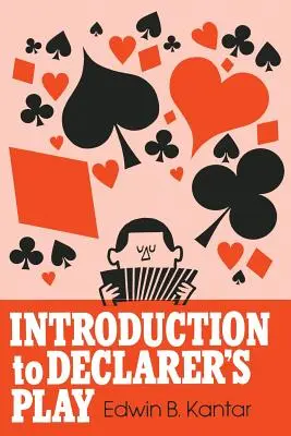 Introducere în jocul declarantului - Introduction to Declarer's Play