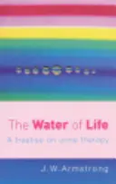 Apa vieții: Un tratat despre terapia cu urină - The Water of Life: A Treatise on Urine Therapy