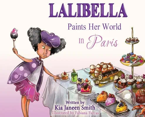 Lalibella își pictează lumea: În Paris - Lalibella Paints Her World: In Paris