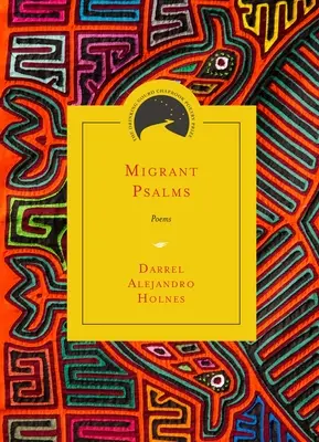 Migrant Psalms: Poeme - Migrant Psalms: Poems