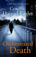 Moarte orchestrată - Un mister Bill Slider (1) - Orchestrated Death - A Bill Slider Mystery (1)