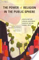Puterea religiei în sfera publică - The Power of Religion in the Public Sphere