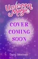 Unicorn Magic: Brighteye and the Blue Moon - Seria 2 Cartea 4 - Unicorn Magic: Brighteye and the Blue Moon - Series 2 Book 4