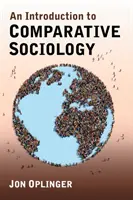 O introducere în sociologia comparată - An Introduction to Comparative Sociology