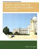 Policy Analysis for Educational Leaders: A Step-By-Step Approach (O abordare pas cu pas) - Policy Analysis for Educational Leaders: A Step-By-Step Approach