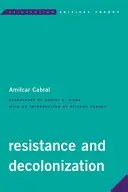 Rezistență și decolonizare - Resistance and Decolonization