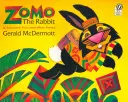 Iepurele Zomo: O poveste cu șmecherii din Africa de Vest - Zomo the Rabbit: A Trickster Tale from West Africa