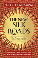 Noile Drumuri ale Mătăsii - Prezentul și viitorul lumii - New Silk Roads - The Present and Future of the World