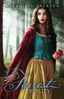 Frumoasa cea mai frumoasă - The Fairest Beauty