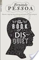 Cartea neliniștii (The Book of Disquiet) - The Book of Disquiet