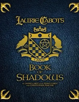 Cartea umbrelor a lui Laurie Cabot - Laurie Cabot's Book of Shadows