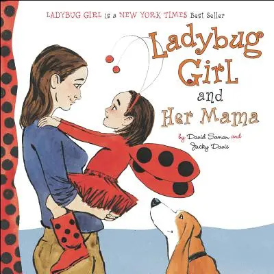 Ladybug Girl și mama ei - Ladybug Girl and Her Mama