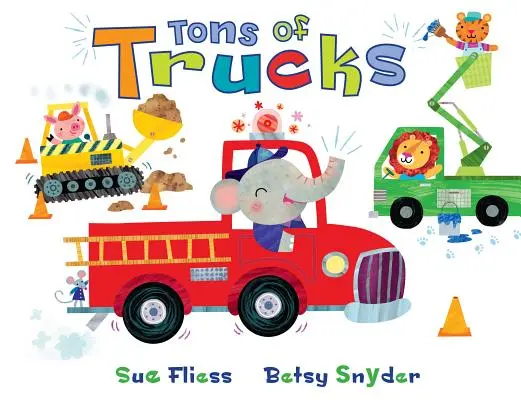 Tone of Trucks - Tons of Trucks