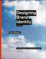Designing Brand Identity: Un ghid esențial pentru întreaga echipă de branding - Designing Brand Identity: An Essential Guide for the Whole Branding Team